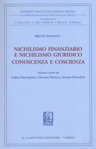Nichilismo finanziario e nichilismo giuridico. Conoscenza e coscienza.pdf