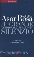 Il grande silenzio. Intervista sugli intellettuali.pdf