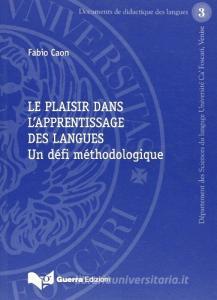 Le plaisir dans lapprentissage des langues. Un défi méthodologique.pdf