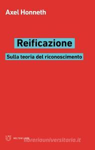 Reificazione. Sulla teoria del riconoscimento.pdf