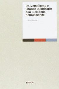 Universalismo e istanze identitarie alla luce delle neuroscienze.pdf