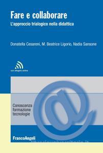 Fare e collaborare. Lapproccio trialogico nella didattica.pdf