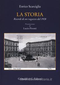 La storia. Ricordi di un ragazzo del 1928.pdf