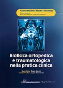 Biofisica ortopedica e traumatologia nella pratica clinica.pdf