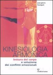 Kinesiologia armonica. Lettura del corpo e soluzione dei conflitti emozionali.pdf
