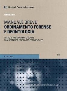 Ordinamento forense e deontologia. Manuale breve.pdf
