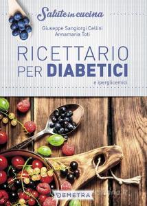 Ricettario per diabetici e iperglicemici.pdf