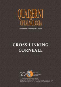 Cross-linking corneale. Quaderno di Oftalmologia SOI.pdf