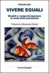 Vivere eguali. Disabili e compartecipazione al costo delle prestazioni.pdf
