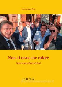 Non ci resta che ridere. Tutte le barzellette del Paci.pdf