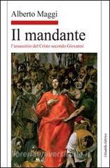 Il mandante. Lassassinio del Cristo secondo Giovanni.pdf