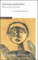 Giornate particolari. Diari, memorie e cronache.pdf