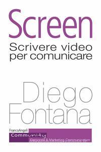 Screen. Scrivere video per comunicare.pdf