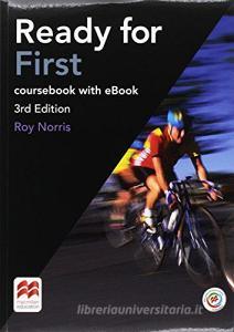 Ready for first. Students book-No key-Workbook-No key. Per le Scuole superiori. Con espansione online. Con CD-Audio.pdf