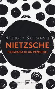 Nietzsche. Biografia di un pensiero Nietzsche. Biografia di un pensiero