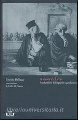 A onor del vero. Fondamenti di linguistica giudiziaria.pdf