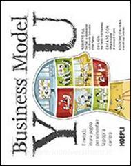 Business model you. Il metodo in una pagina per reinventare la propria carriera.pdf