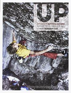 Up. European climbing report 2017. Annuario di alpinismo europeo.pdf
