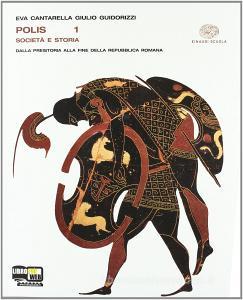 Polis. Con fascicolo «Cittadini si diventa». Per le Scuole superiori. Con espansione online vol.1.pdf