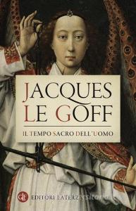 Il tempo sacro delluomo. La «Legenda aurea» di Iacopo da Varazze.pdf