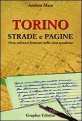 Torino strade e pagine. Otto percorsi letterari nella città quadrata.pdf