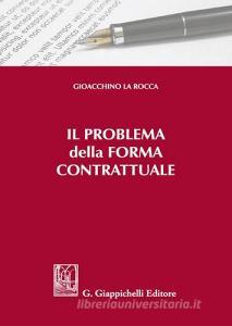 Il problema della forma contrattuale.pdf