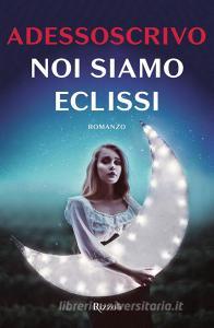 Noi siamo eclissi.pdf