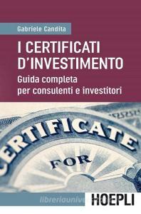 I certificati dinvestimento. Guida completa per consulenti e investitori.pdf
