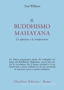 Il buddhismo mahayana. La sapienza e la compassione.pdf
