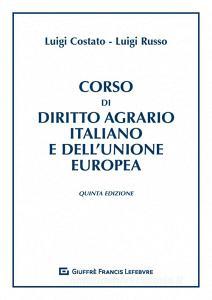 Corso di diritto agrario italiano e dellUnione europea.pdf