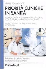 Priorità cliniche in sanità. Come governare i tempi dattesa con il coinvolgimento dei professionisti.pdf