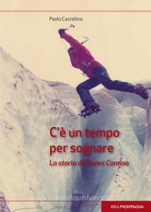 Cè un tempo per sognare. La storia di Gianni Comino.pdf