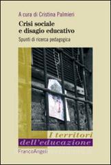 Crisi sociale e disagio educativo. Spunti di ricerca pedagogica.pdf