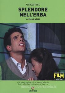 Elia Kazan. Splendore nellerba.pdf