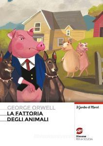 Ebook La fattoria degli animali di George Orwell edito da Simone per la scuola