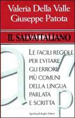 Il salvaitaliano. Le facili regole per evitare gli errori più comuni della lingua parlata e scritta.pdf