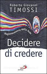 Decidere di credere. Ragionevolezza della fede.pdf