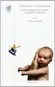Adozione e formazione. Guida pedagogica per genitori, insegnanti e educatori.pdf