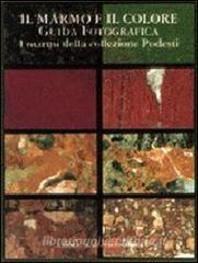 Il marmo e il colore. Guida fotografica. I marmi della collezione Podesti.pdf