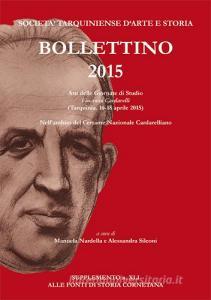 Bollettino STAS (2015). Vincenzo Cardarelli (Tarquinia, 16-18 aprile 2015). Supplemento alle fonti di storia cornetana vol.41.pdf