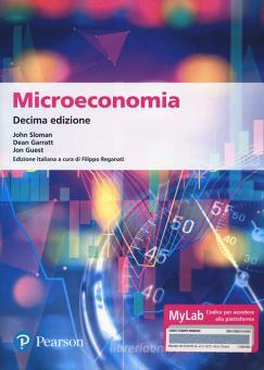 Teoria e applicazioni Microeconomia Ediz MyLab 