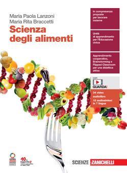 Scienza degli alimenti. Per le Scuole superiori. Con e-book. Con espansione  online (9788808620149): 2% di Sconto