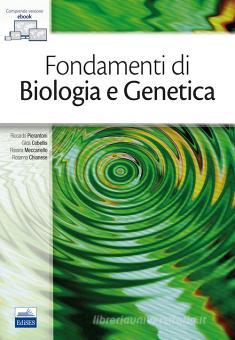 Fondamenti Di Biologia E Genetica Con E Book Pierantoni Riccardo Cobellis Gilda Edises 9788833190204 Libreria Universitaria