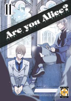 Are You Alice Vol 11 Katagiri Ikumi Ninomiya Ai Goen Trama Libro Libreria Universitaria