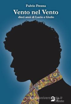 lucio battisti il vento lucio battisti il vento