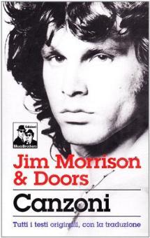 Jim Morrison Doors Canzoni Morrison Jim Blues Brothers Trama Libro 9788880740469 Libreria Universitaria