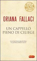 Away Preach mucus Un cappello pieno di ciliege - Fallaci Oriana, RL Libri, Superpocket. Best  seller, Trama libro, 9788846210982 | Libreria Universitaria