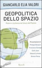 Geopolitica dello spazio Geopolitica dello spazio