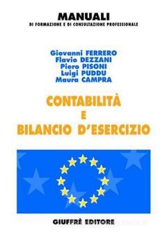 Contabilità E Bilancio D'esercizio Con Spedizione Gratuita 