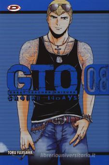 Gto Shonan 14 Days Vol 8 Fujisawa Toru Dynit Trama Libro Libreria Universitaria